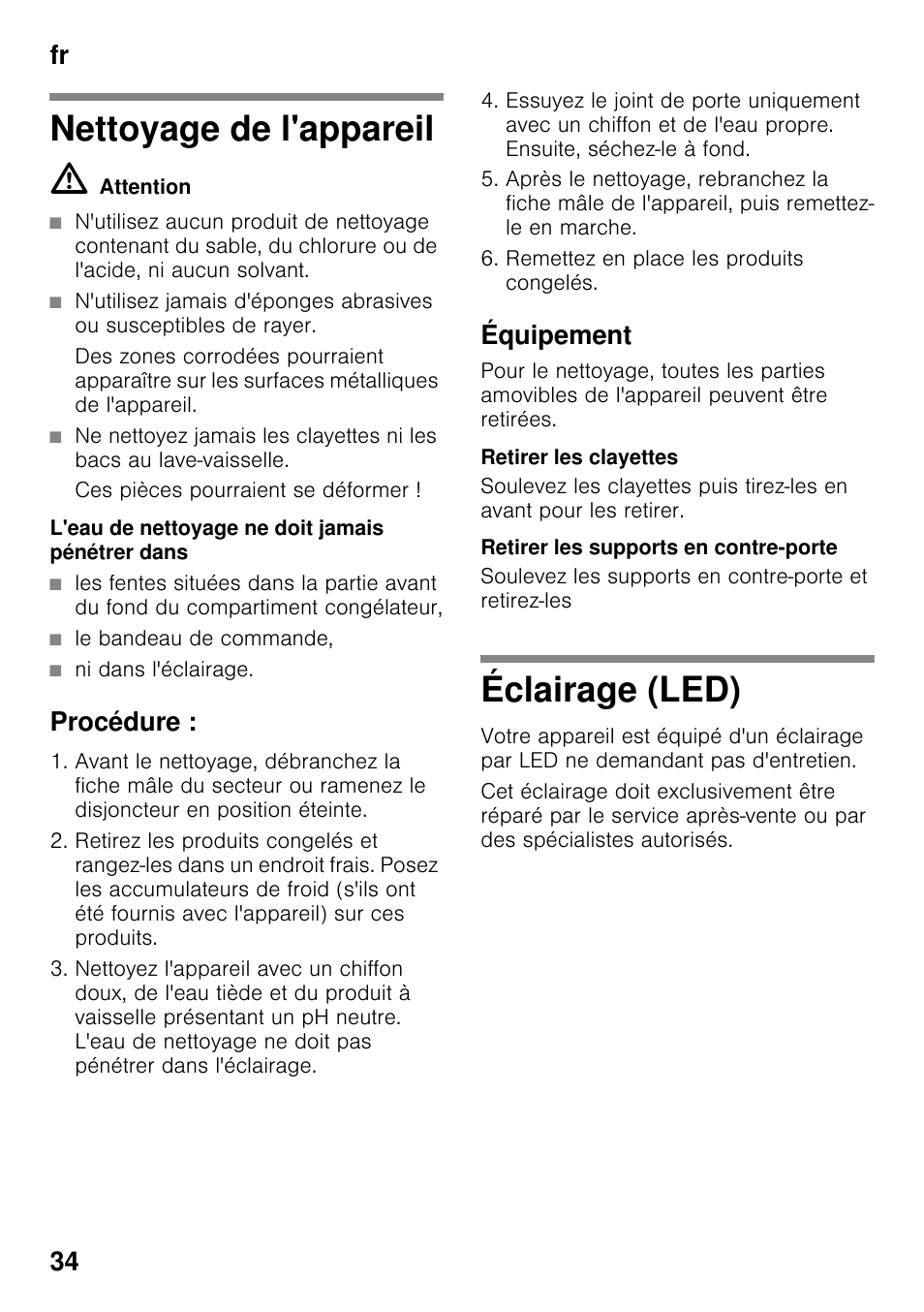 Nettoyage de l'appareil, Procédure, Équipement | Retirer les clayettes, Retirer les supports en contre-porte, Éclairage (led), Nettoyage de l'appareil éclairage (led), Fr 34 | Bosch KDN64VL20N Frigo-congelatore da libero posizionamento Inox look User Manual | Page 34 / 93