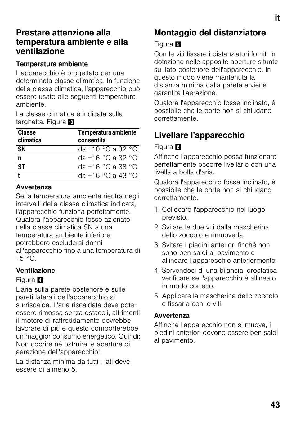 Temperatura ambiente, Ventilazione, Montaggio del distanziatore | Livellare l'apparecchio | Bosch KDN64VL20N Frigo-congelatore da libero posizionamento Inox look User Manual | Page 43 / 93