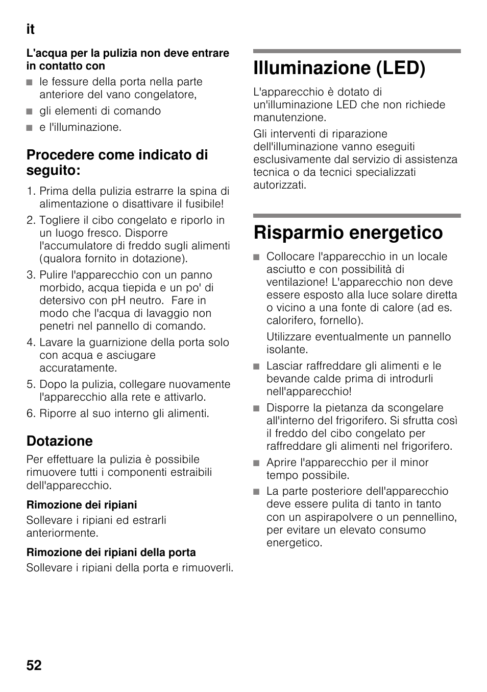 Procedere come indicato di seguito, Dotazione, Rimozione dei ripiani | Rimozione dei ripiani della porta, Illuminazione (led), Risparmio energetico, Illuminazione (led) risparmio energetico, It 52 | Bosch KDN64VL20N Frigo-congelatore da libero posizionamento Inox look User Manual | Page 52 / 93