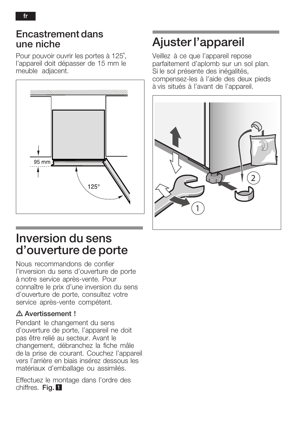 Inversion du sens d'ouverture de porte, Ajuster l'appareil, Encastrement dans une niche | Bosch KGN36S56RU Климатический класс SN-T Класс энергопотребления A Система NoFrost в холодильном и морозильном отделениях Premium User Manual | Page 10 / 40