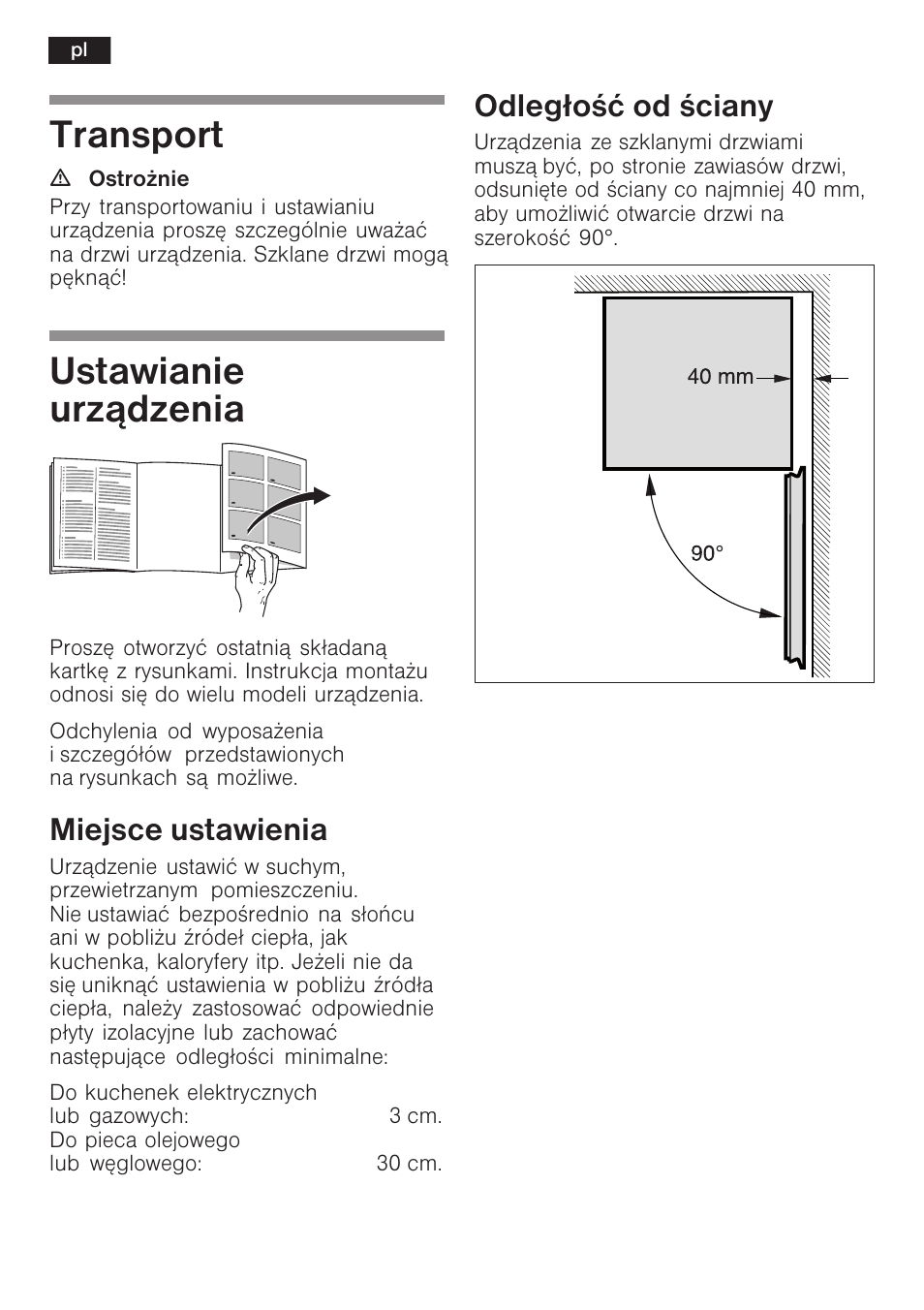 Transport, Ustawianie urz¹dzenia, Miejsce ustawienia | Odleg³oæ od ciany | Bosch KGN36S56RU Климатический класс SN-T Класс энергопотребления A Система NoFrost в холодильном и морозильном отделениях Premium User Manual | Page 34 / 40