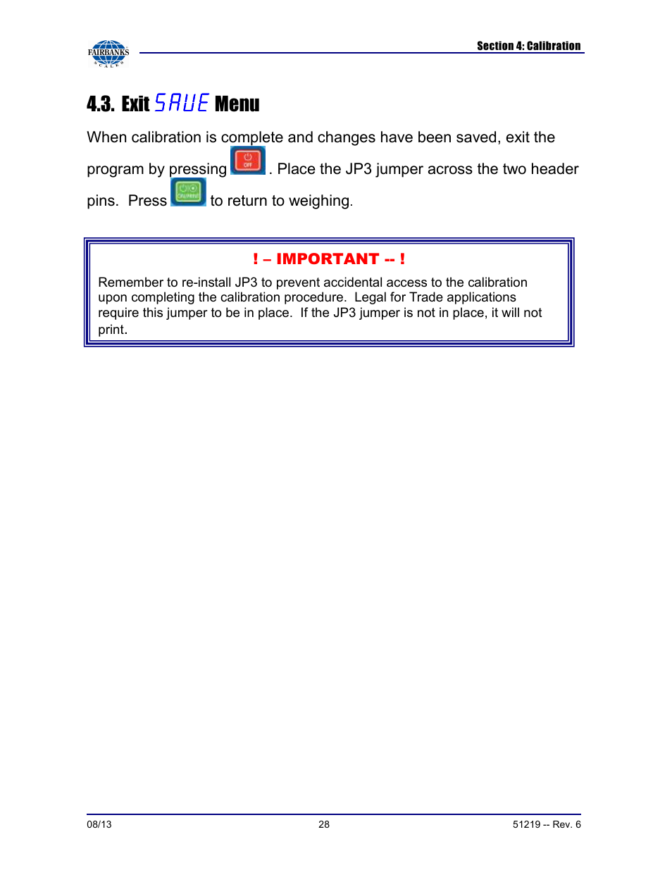 Exit menu | Fairbanks FB1100 Series Yellow Jacket FS Package (30047, 30048) User Manual | Page 28 / 70