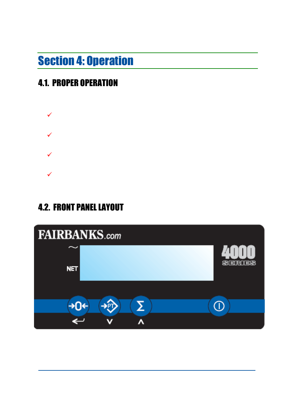 Proper operation, Front panel layout | Fairbanks 4000 SERIES Pallet Weigh User Manual | Page 14 / 20