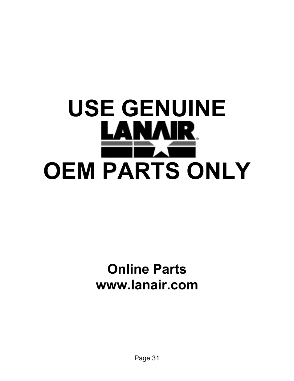 Use genuine oem parts only | Lanair HI140i User Manual | Page 48 / 90