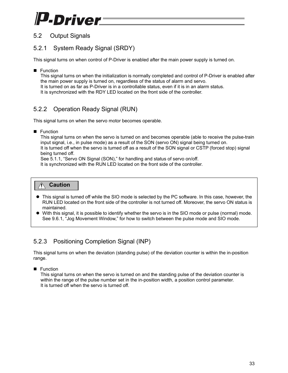 2 output signals, 1 system ready signal (srdy), 2 operation ready signal (run) | 3 positioning completion signal (inp) | IAI America PDR-101-MW User Manual | Page 43 / 108