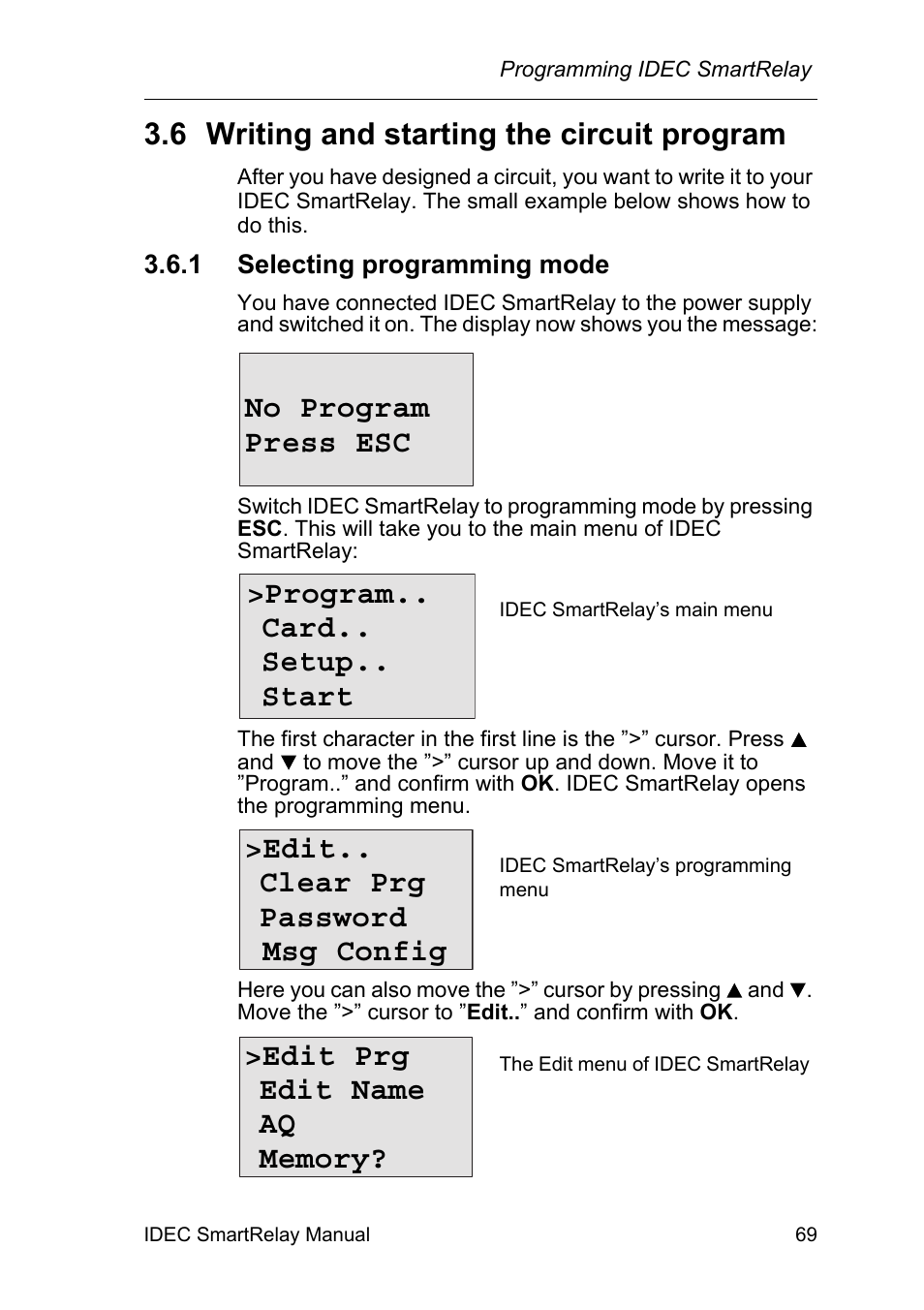 6 writing and starting the circuit program, 1 selecting programming mode, Writing and starting the circuit program | Selecting programming mode, No program press esc, Program.. card.. setup.. start, Edit.. clear prg password msg config | IDEC FL1E SmartRelay User Manual | Page 83 / 356