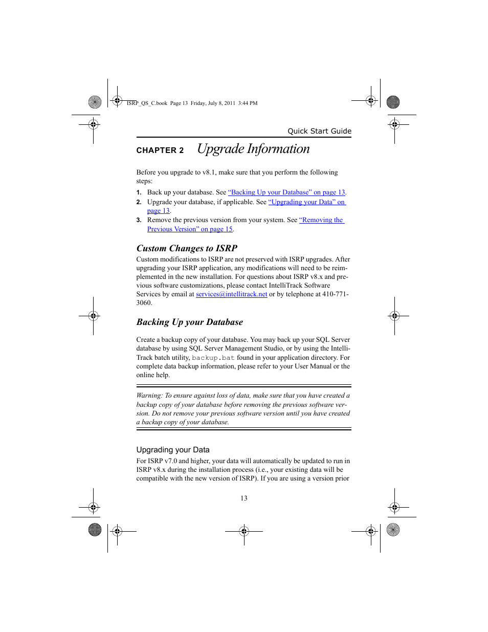 Chapter 2 upgrade information, Custom changes to isrp, Backing up your database | Upgrading your data, Chapter 2, Upgrade inf, Backing up your database 13, Upgrading your data 13, Upgrade information | IntelliTrack Inventory Shipping Receiving Picking (ISRP) User Manual | Page 21 / 92