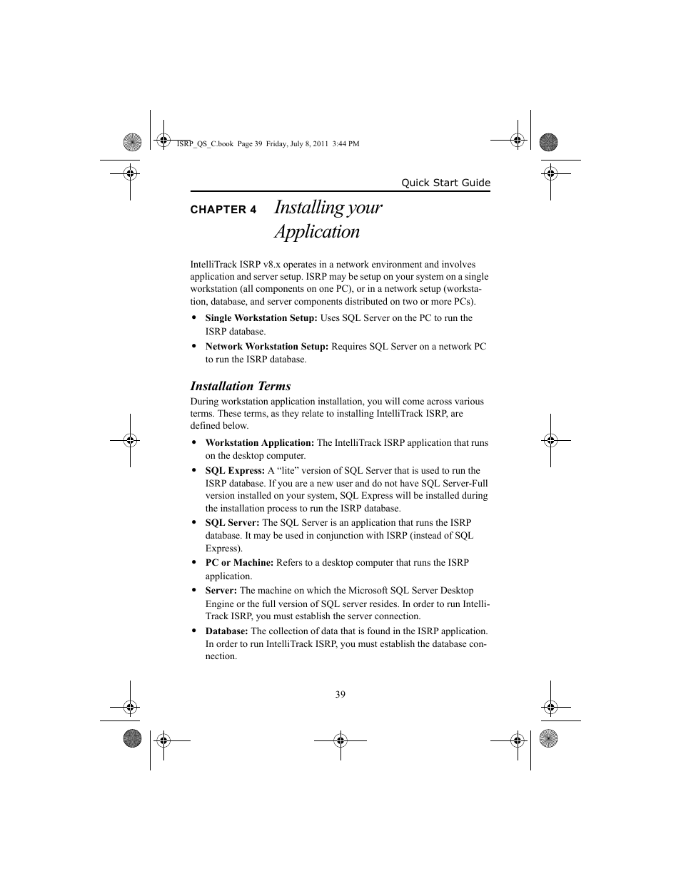 Chapter 4 installing your application, Installation terms, Chapter 4 | Installing your, Installing your application | IntelliTrack Inventory Shipping Receiving Picking (ISRP) User Manual | Page 47 / 92