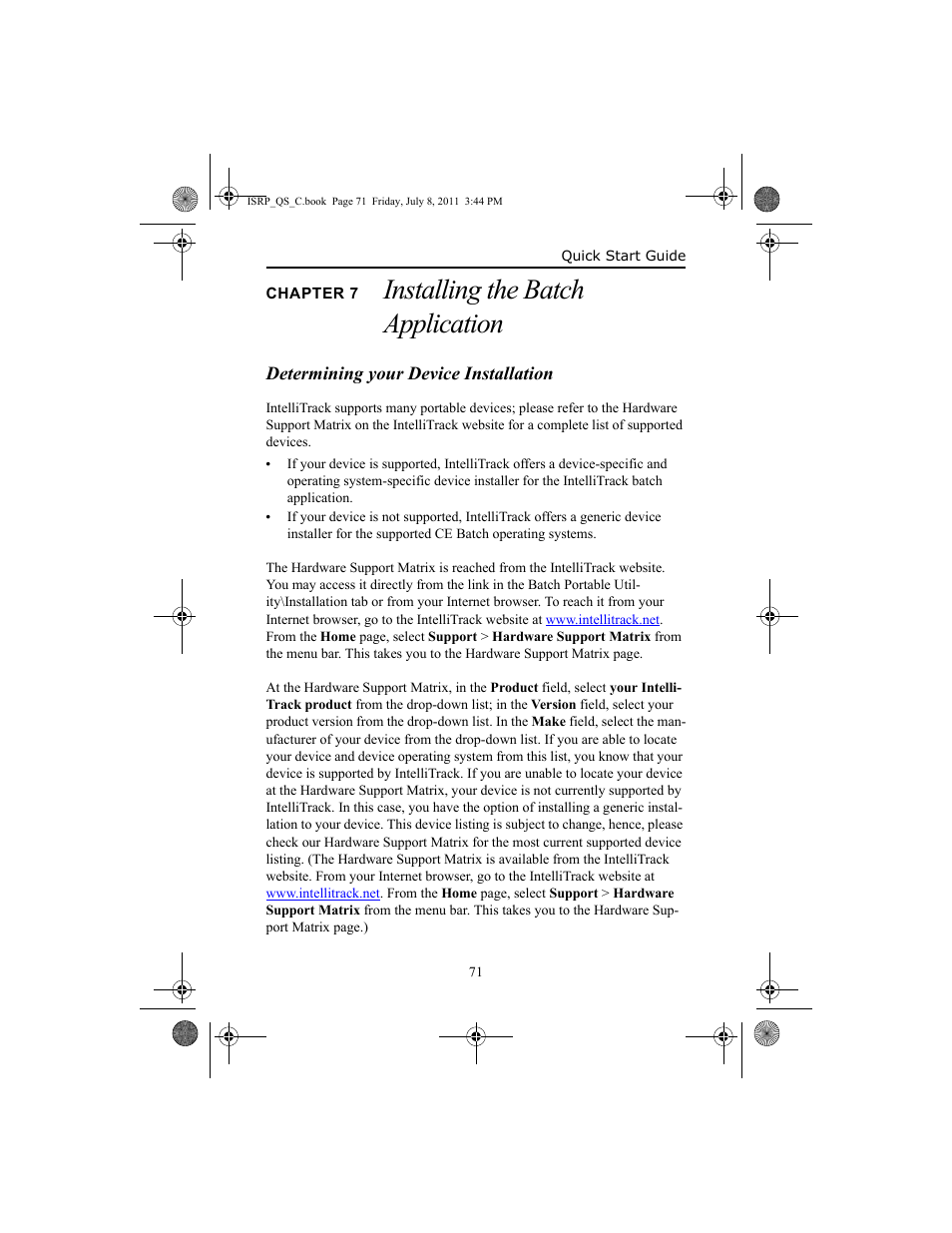 Chapter 7 installing the batch application, Determining your device installation, Chapter 7 | Installing the batch, Determining your device installation 71, Installing the batch application | IntelliTrack Inventory Shipping Receiving Picking (ISRP) User Manual | Page 79 / 92