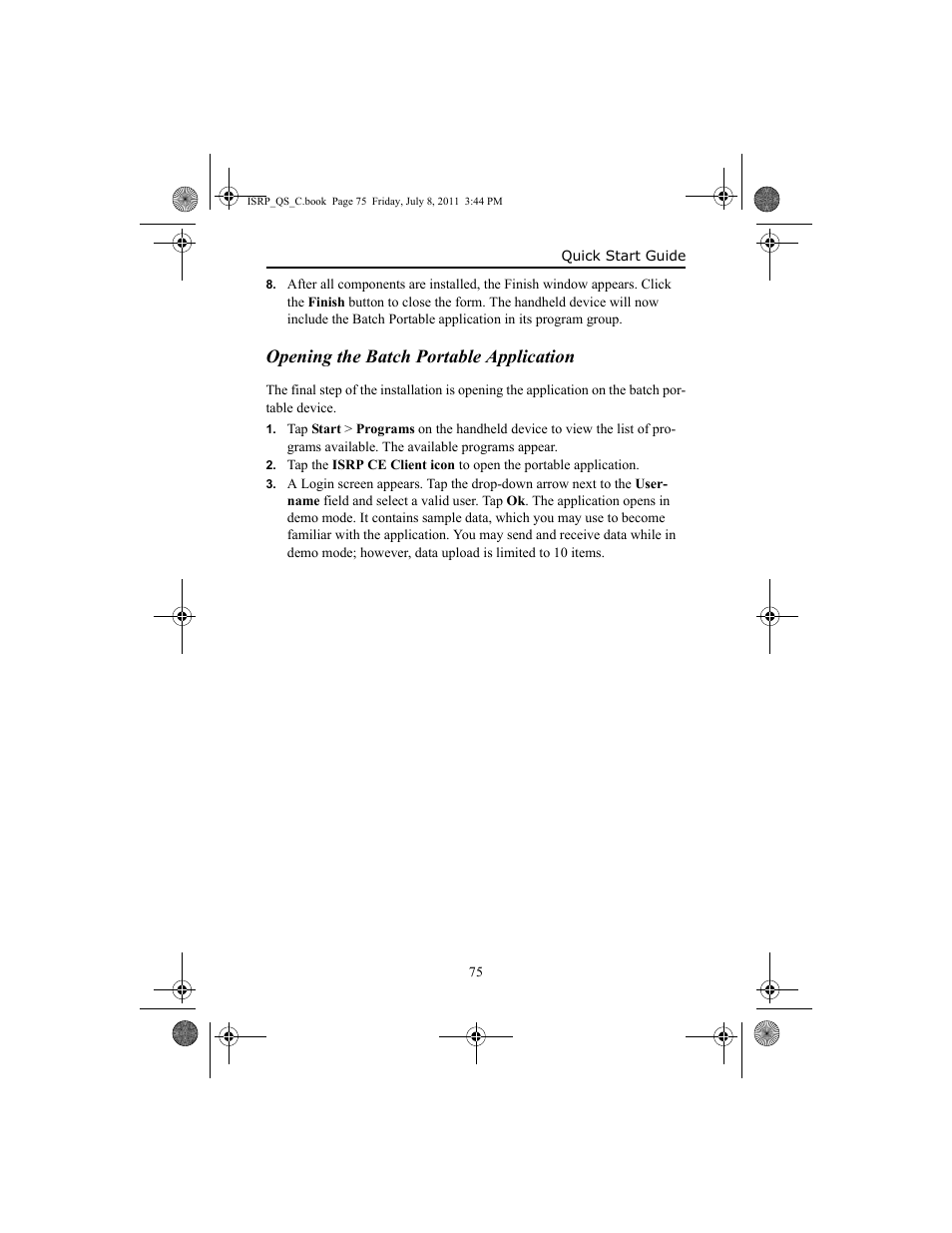 Opening the batch portable application | IntelliTrack Inventory Shipping Receiving Picking (ISRP) User Manual | Page 83 / 92