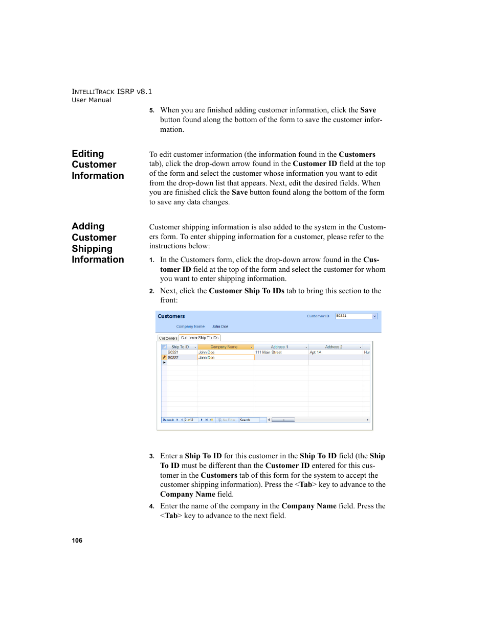 Editing customer information, Adding customer shipping information, Ease refer to | Adding customer shipping | IntelliTrack Inventory Shipping Receiving Picking (ISRP) User Manual | Page 134 / 398