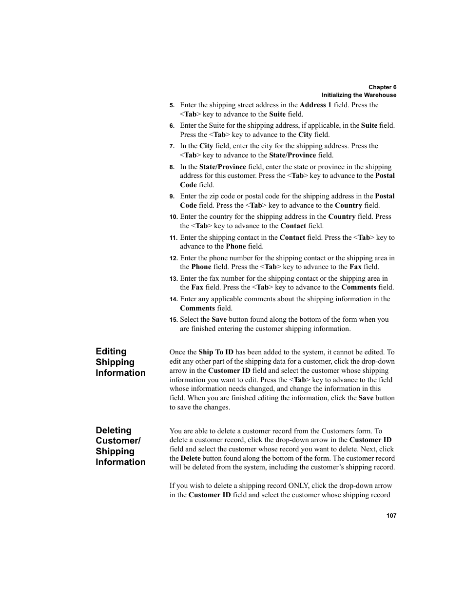 Editing shipping information, Deleting customer/ shipping information, Deleting customer/shipping information | IntelliTrack Inventory Shipping Receiving Picking (ISRP) User Manual | Page 135 / 398