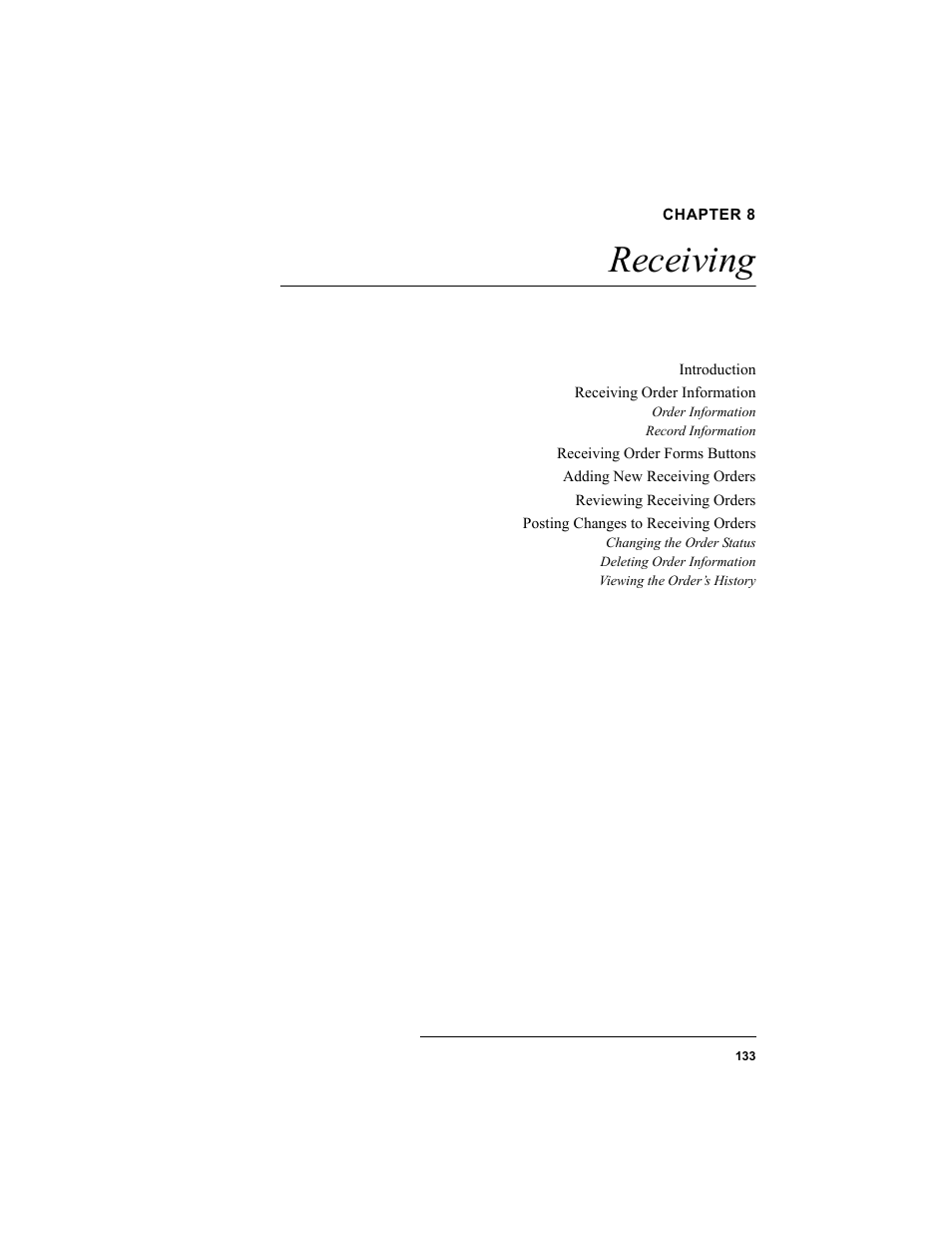 Chapter 8, Receiving, Chapter 8: receiving | IntelliTrack Inventory Shipping Receiving Picking (ISRP) User Manual | Page 161 / 398