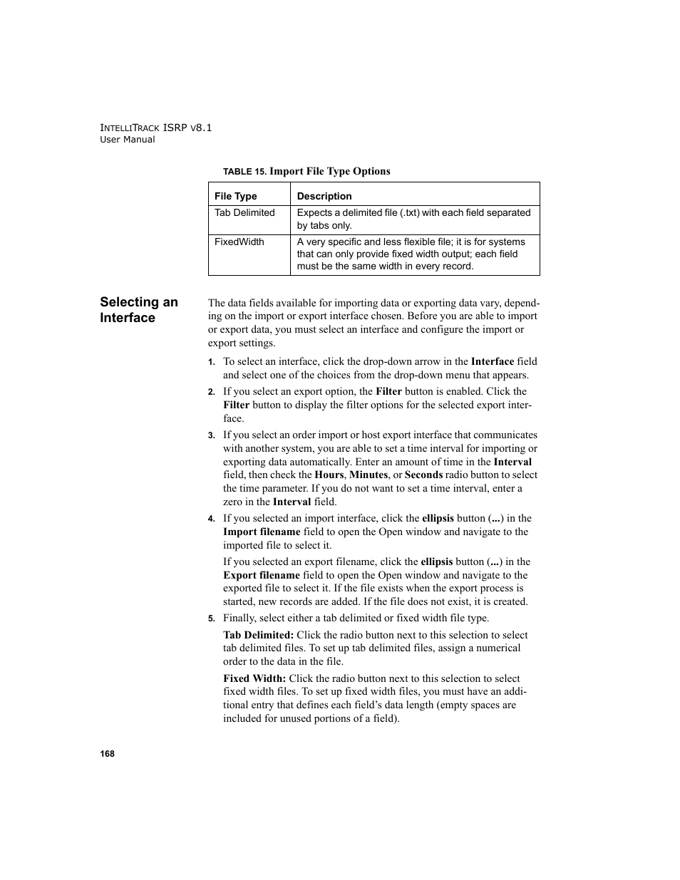 Selecting an interface | IntelliTrack Inventory Shipping Receiving Picking (ISRP) User Manual | Page 196 / 398