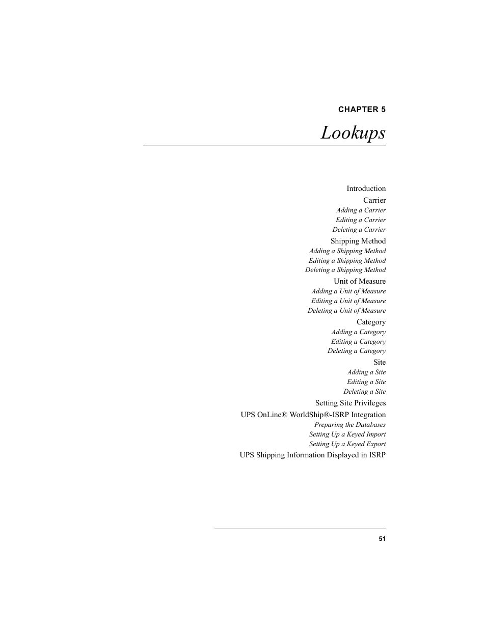 Chapter 5, Lookups, Chapter 5: lookups | IntelliTrack Inventory Shipping Receiving Picking (ISRP) User Manual | Page 79 / 398