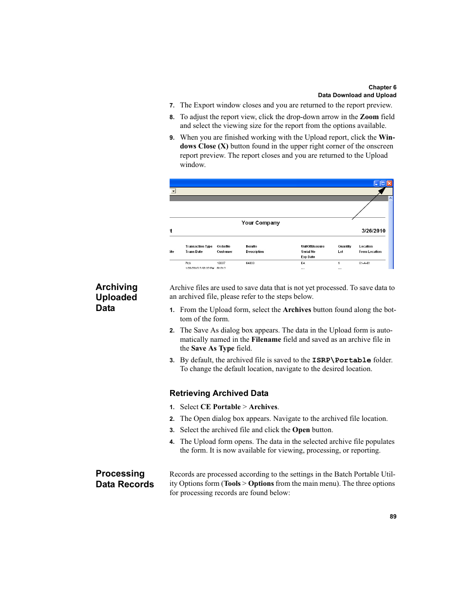 Archiving uploaded data, Processing data records, Retrieving archived data | On, see, Archiving uploaded data” on, Processing | IntelliTrack Inventory Shipping Receiving Picking (ISRP) User Manual | Page 101 / 172
