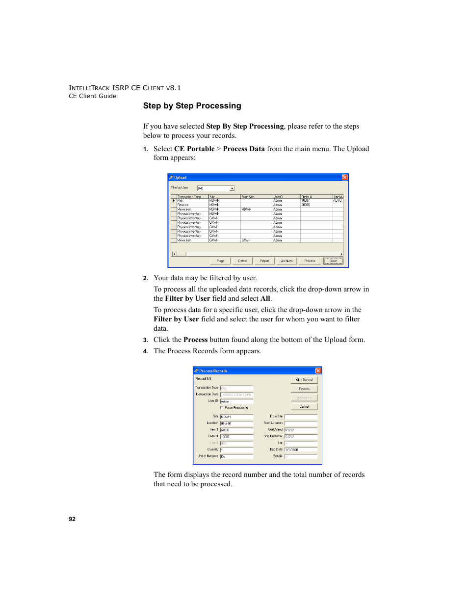 Step by step processing | IntelliTrack Inventory Shipping Receiving Picking (ISRP) User Manual | Page 104 / 172