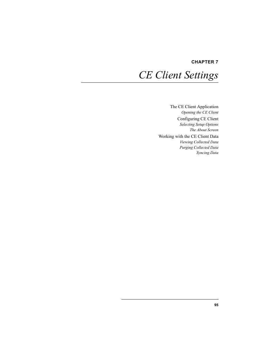 Chapter 7, Ce client settings, Chapter 7: ce client settings | IntelliTrack Inventory Shipping Receiving Picking (ISRP) User Manual | Page 107 / 172