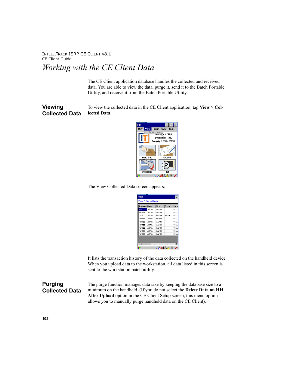 Working with the ce client data, Viewing collected data, Purging collected data | Viewing collected data purging collected data | IntelliTrack Inventory Shipping Receiving Picking (ISRP) User Manual | Page 114 / 172