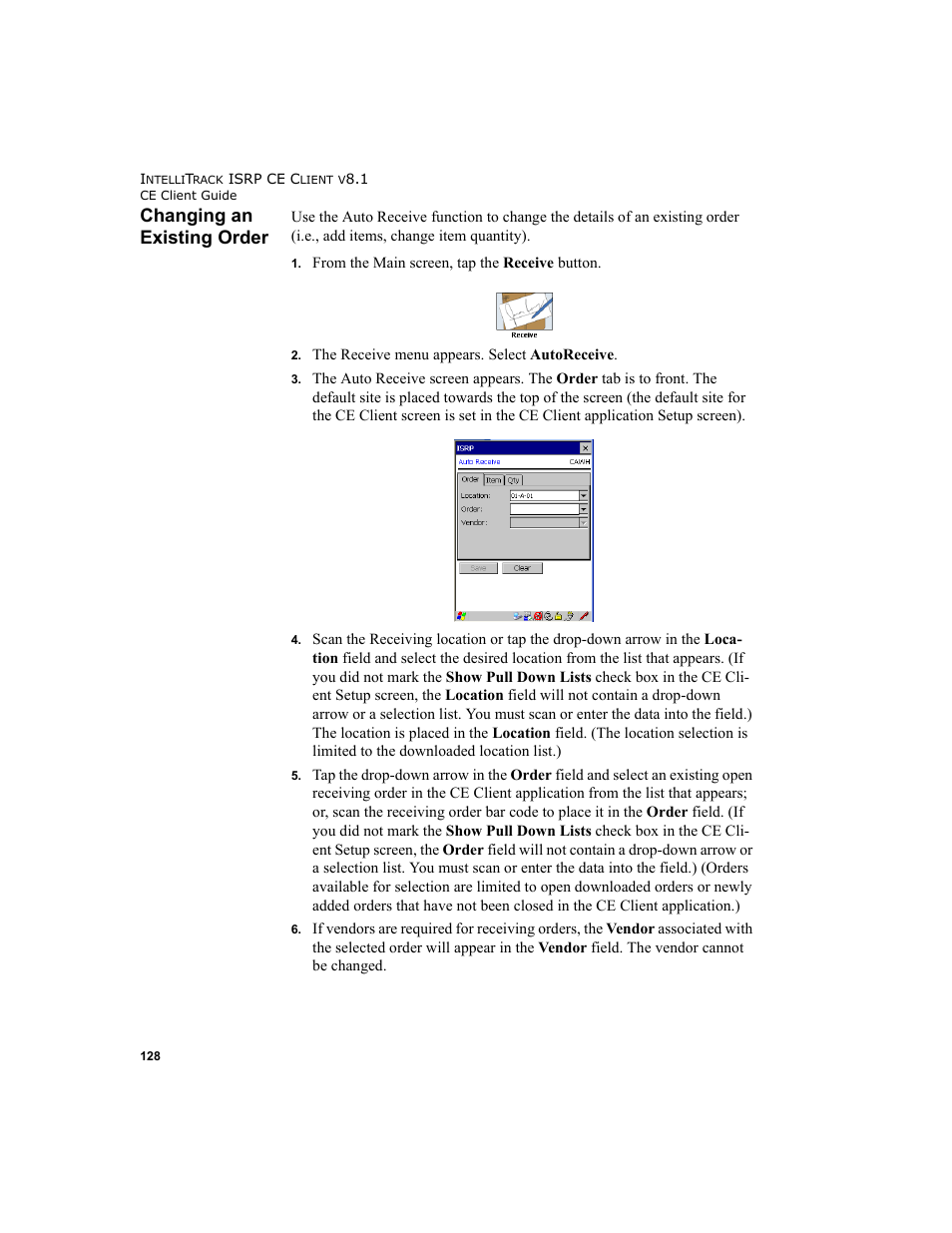 Changing an existing order | IntelliTrack Inventory Shipping Receiving Picking (ISRP) User Manual | Page 140 / 172