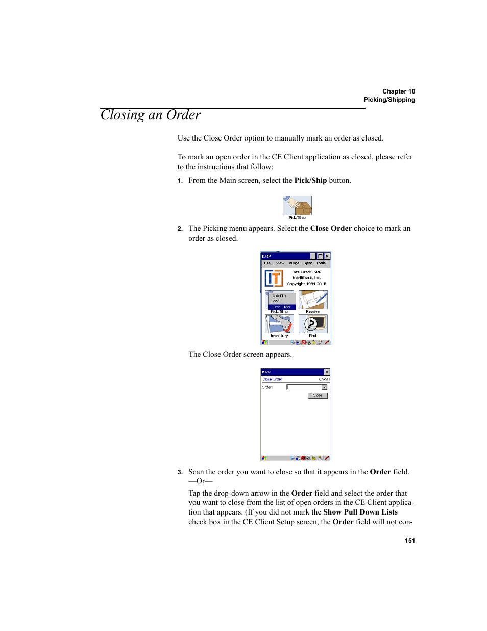 Closing an order | IntelliTrack Inventory Shipping Receiving Picking (ISRP) User Manual | Page 163 / 172