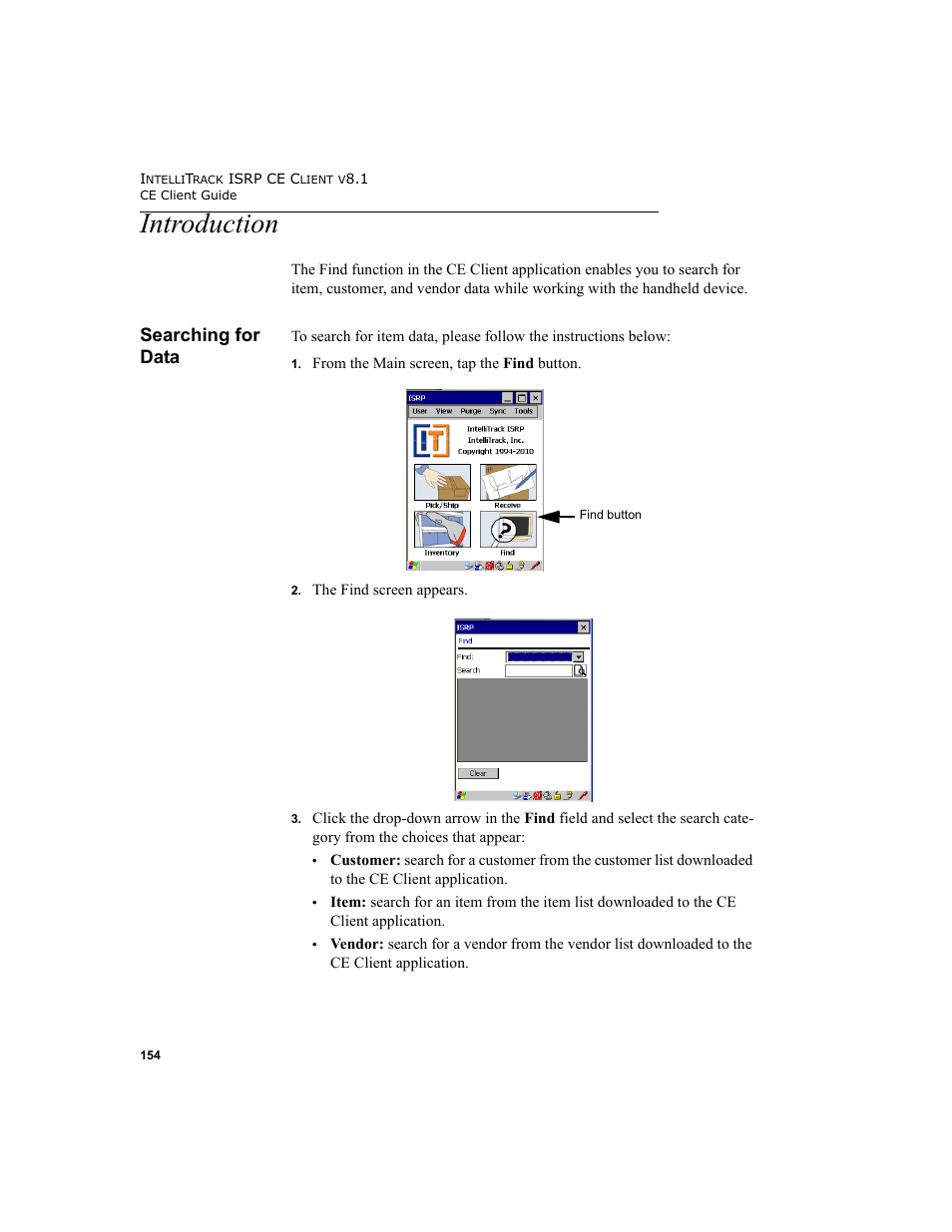 Introduction, Searching for data | IntelliTrack Inventory Shipping Receiving Picking (ISRP) User Manual | Page 166 / 172