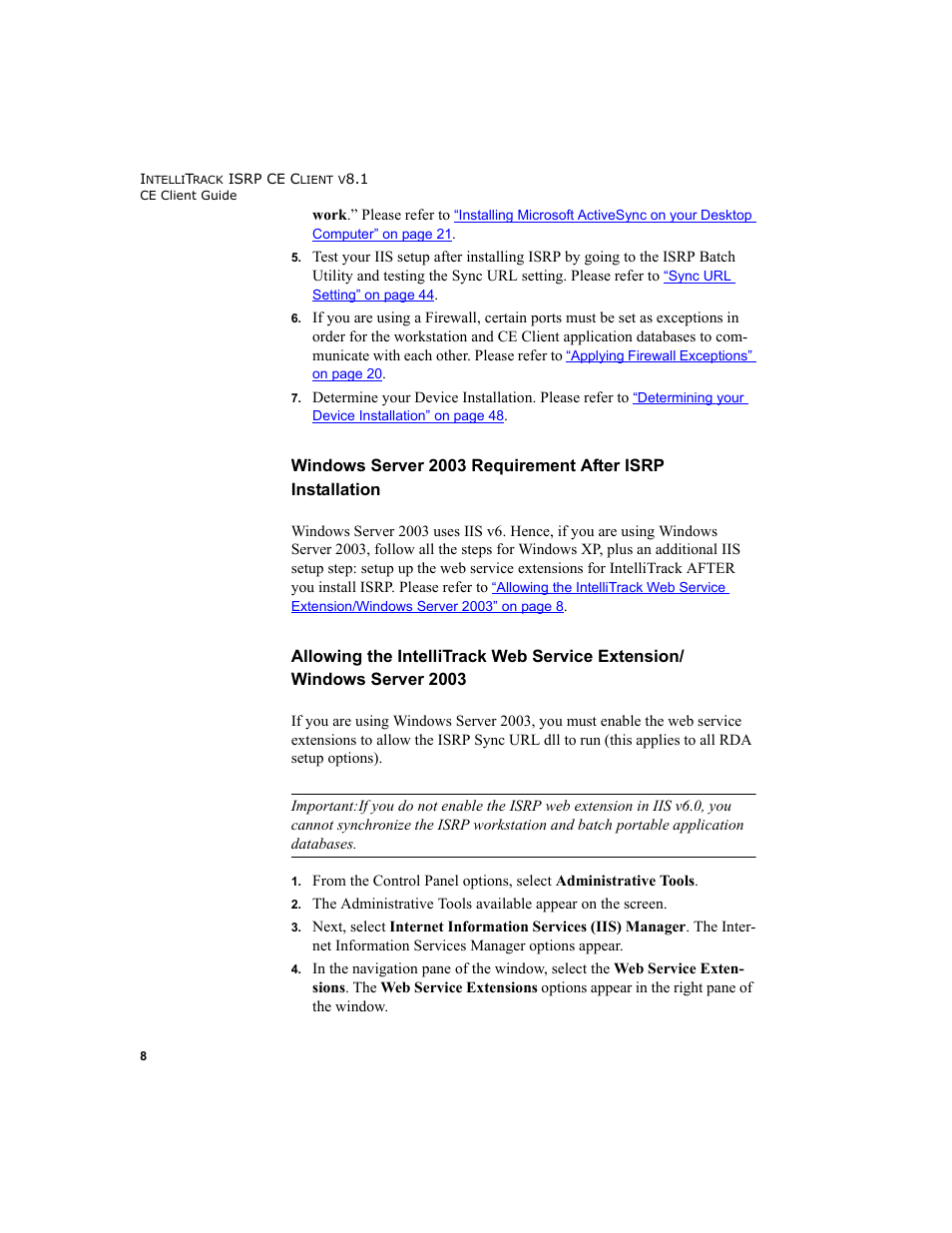 Windows server 2003 requirement after isrp | IntelliTrack Inventory Shipping Receiving Picking (ISRP) User Manual | Page 20 / 172