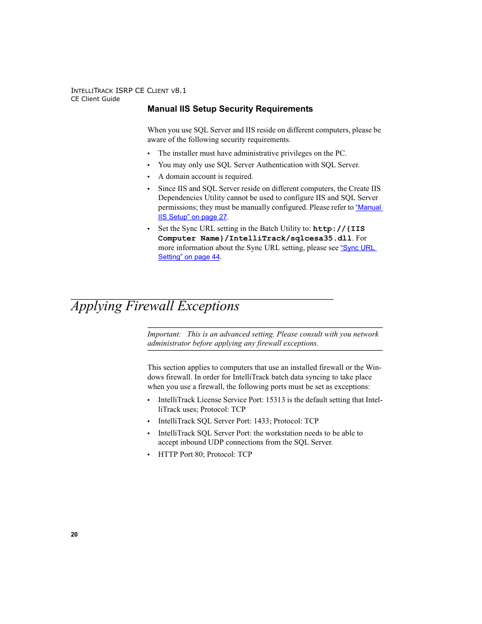 Applying firewall exceptions, Manual iis setup security requirements, Se refer to | Please refer to | IntelliTrack Inventory Shipping Receiving Picking (ISRP) User Manual | Page 32 / 172