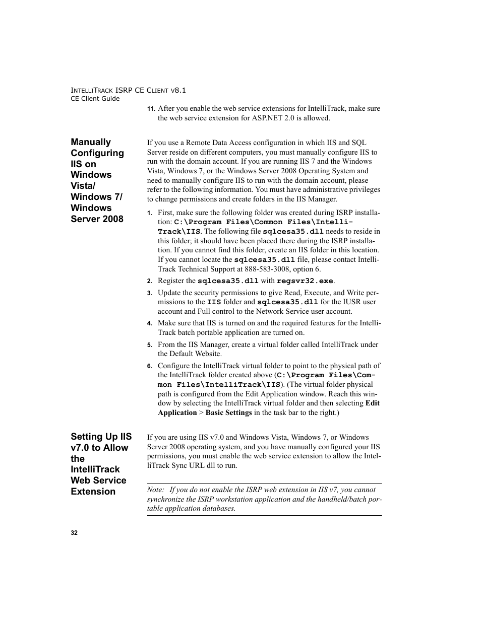 Manually configuring iis on windows vista, Windows 7/windows server 2008, Setting up iis v7.0 to allow the intellitrack web | Service extension, Manually configuring iis on windows, Refer to, Setting up iis v7.0 to allow | IntelliTrack Inventory Shipping Receiving Picking (ISRP) User Manual | Page 44 / 172