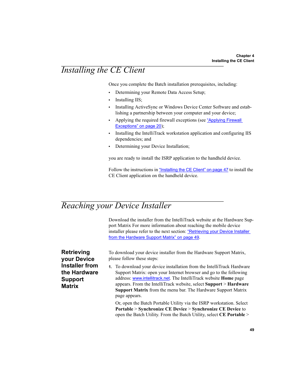 Installing the ce client, Reaching your device installer, Retrieving your device installer from the hardware | Support matrix | IntelliTrack Inventory Shipping Receiving Picking (ISRP) User Manual | Page 61 / 172