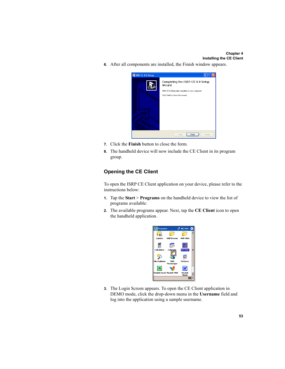 Opening the ce client | IntelliTrack Inventory Shipping Receiving Picking (ISRP) User Manual | Page 65 / 172