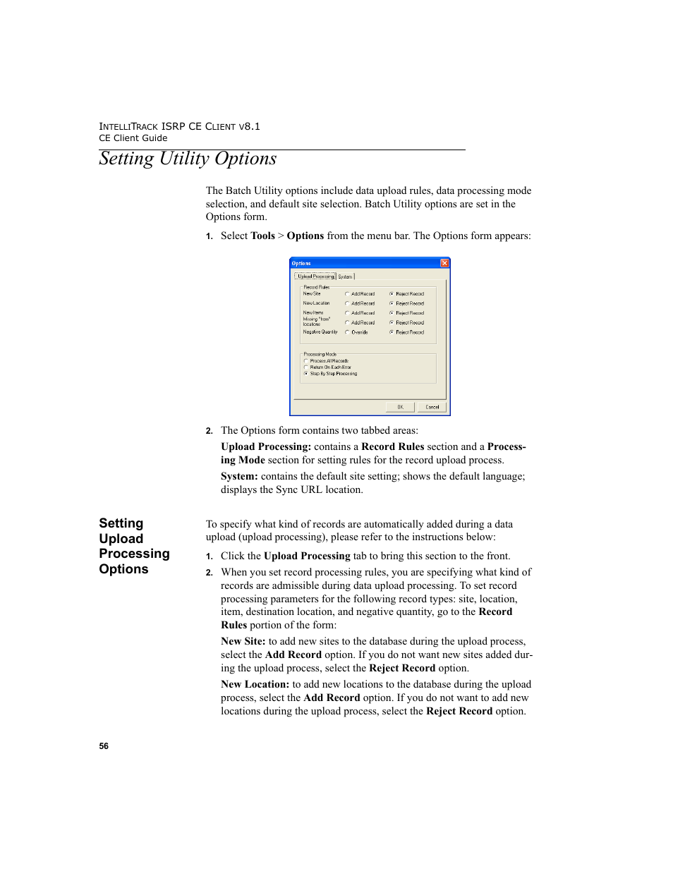 Setting utility options, Setting upload processing options | IntelliTrack Inventory Shipping Receiving Picking (ISRP) User Manual | Page 68 / 172