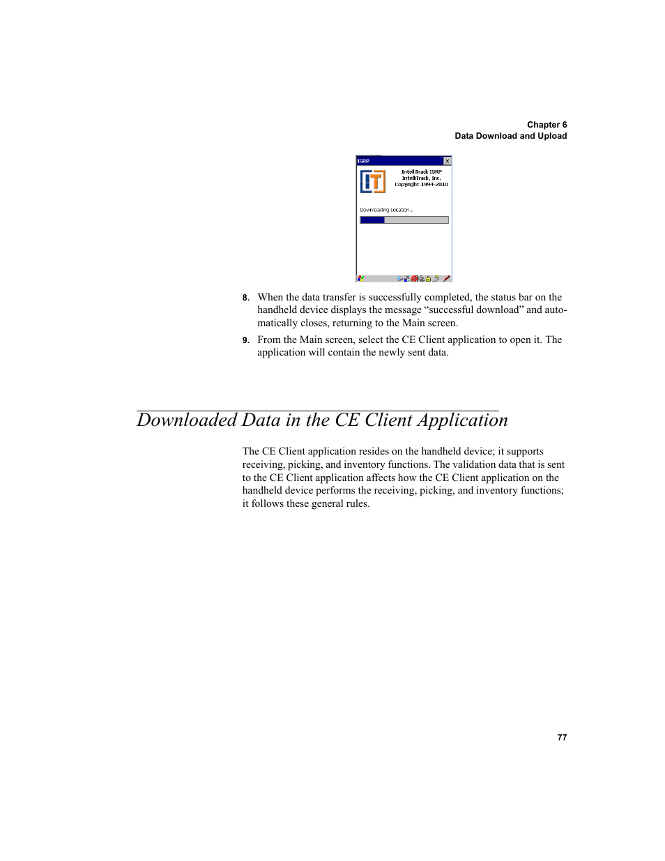 Downloaded data in the ce client application | IntelliTrack Inventory Shipping Receiving Picking (ISRP) User Manual | Page 89 / 172
