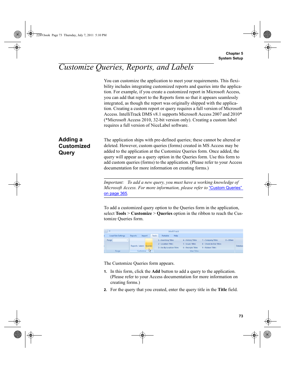 Customize queries, reports, and labels, Adding a customized query | IntelliTrack Stockroom Inventory User Manual | Page 101 / 424