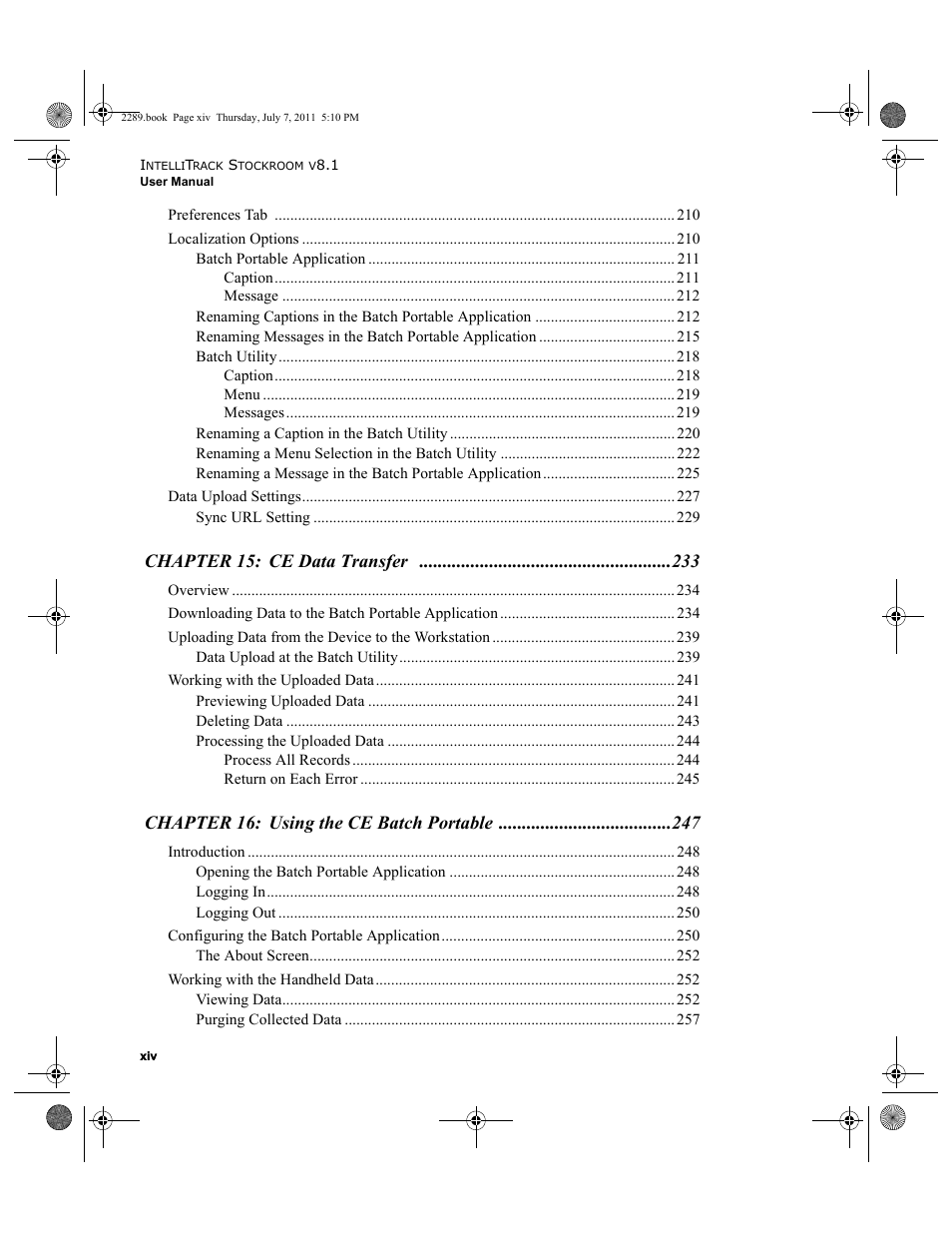 Chapter 15: ce data transfer, Chapter 16: using the ce batch portable | IntelliTrack Stockroom Inventory User Manual | Page 14 / 424