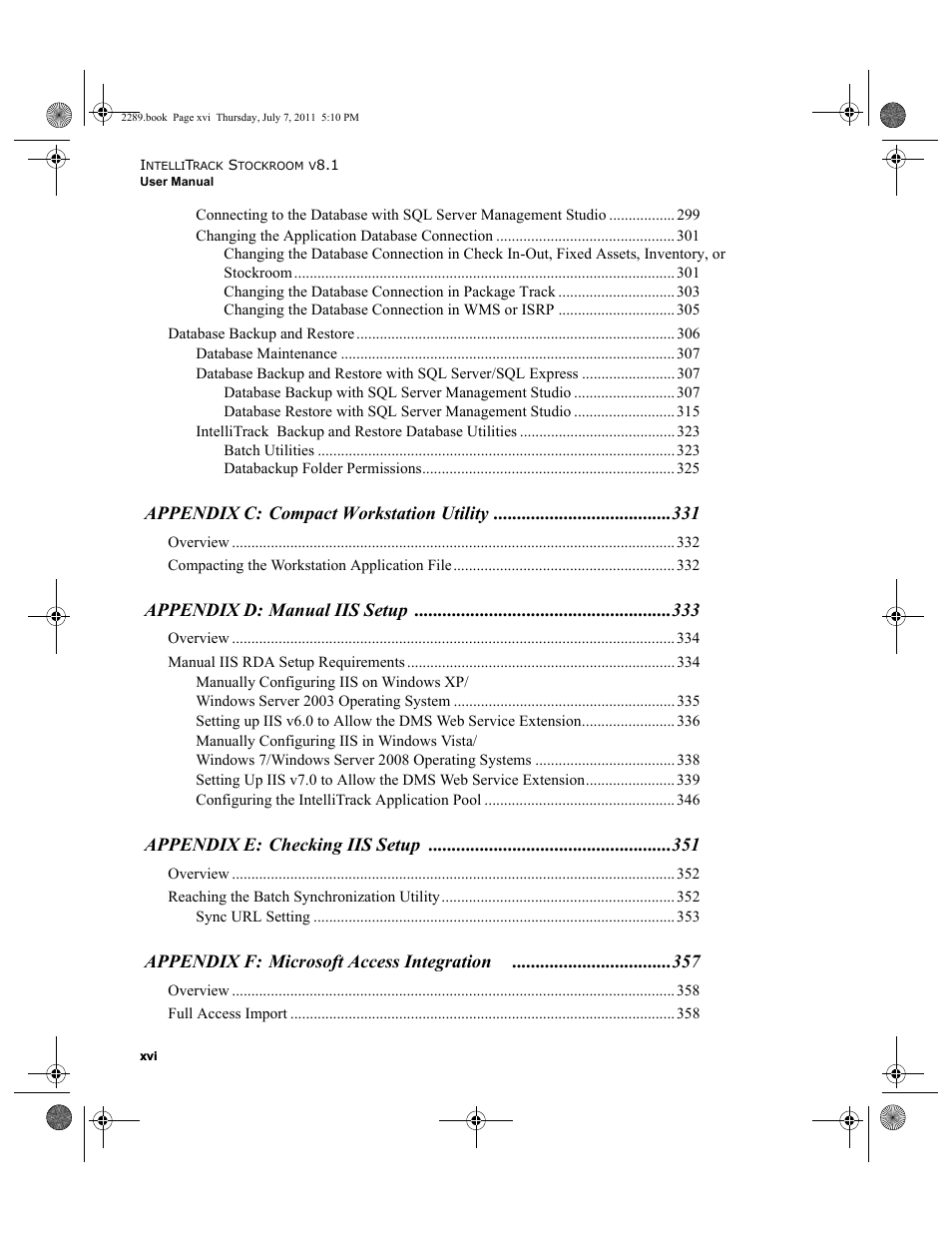 Appendix c: compact workstation utility, Appendix d: manual iis setup, Appendix e: checking iis setup | Appendix f: microsoft access integration | IntelliTrack Stockroom Inventory User Manual | Page 16 / 424