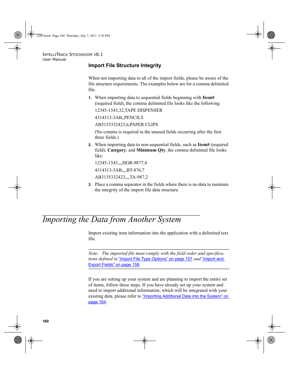 Importing the data from another system, Import file structure integrity | IntelliTrack Stockroom Inventory User Manual | Page 188 / 424