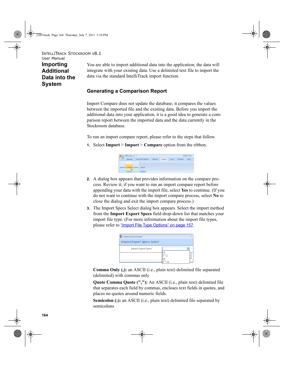 Importing additional data into the system, Generating a comparison report, Data, please refer to | Importing additional data into the system” on | IntelliTrack Stockroom Inventory User Manual | Page 192 / 424