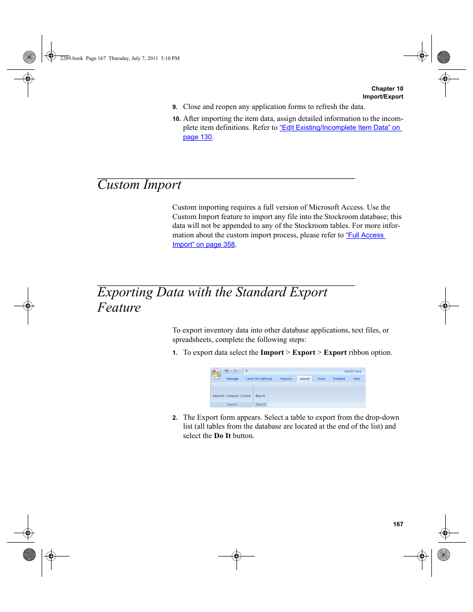 Custom import, Exporting data with the standard export feature | IntelliTrack Stockroom Inventory User Manual | Page 195 / 424