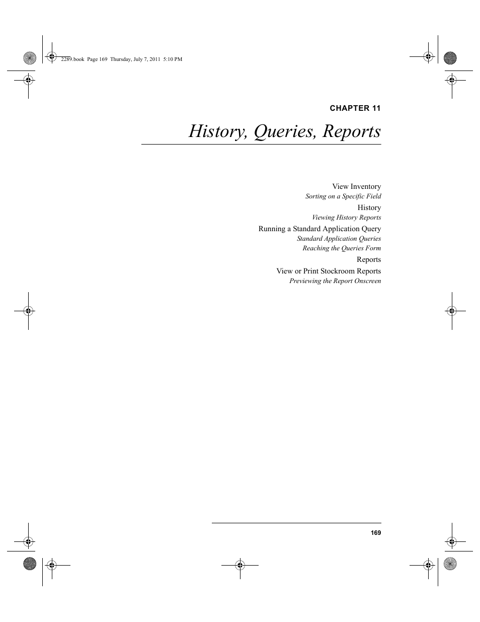 Chapter 11, History, queries, reports, Chapter 11: history, queries, reports | IntelliTrack Stockroom Inventory User Manual | Page 197 / 424