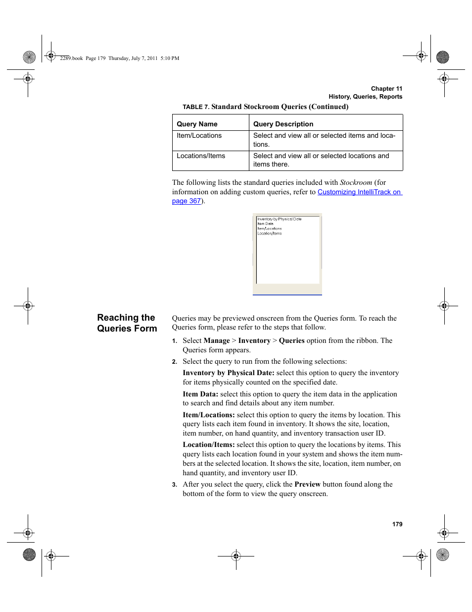 Reaching the queries form | IntelliTrack Stockroom Inventory User Manual | Page 207 / 424