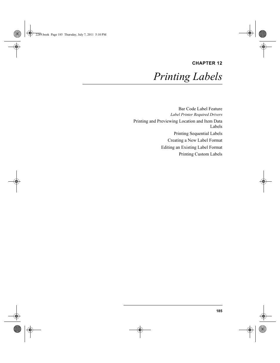 Chapter 12, Printing labels, Chapter 12: printing labels | Print | IntelliTrack Stockroom Inventory User Manual | Page 213 / 424