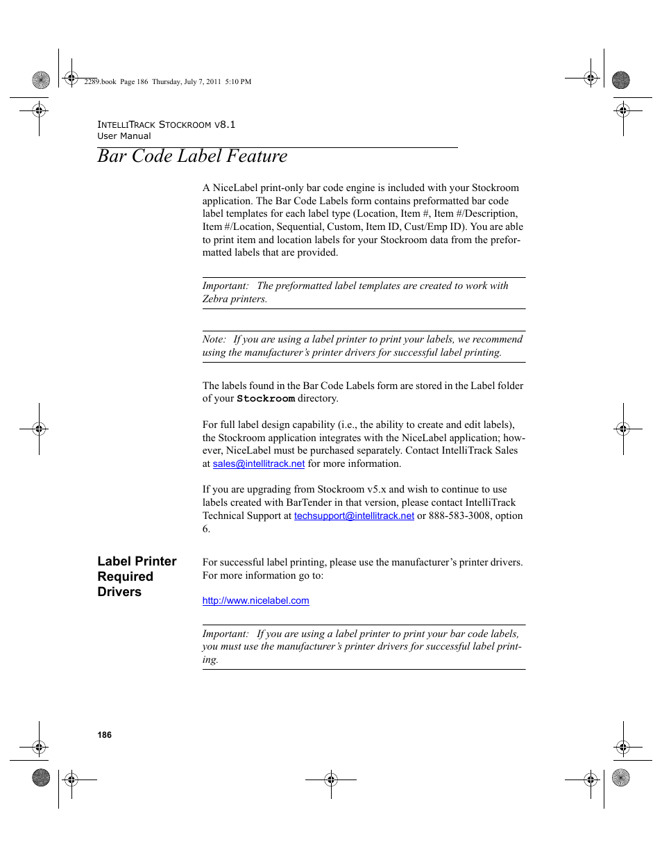 Bar code label feature, Label printer required drivers | IntelliTrack Stockroom Inventory User Manual | Page 214 / 424