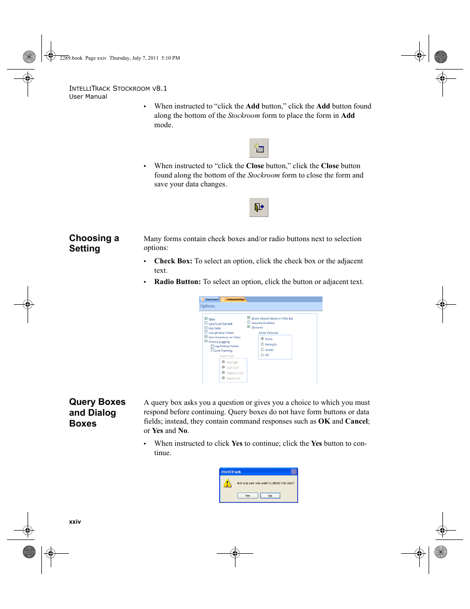 Choosing a setting, Query boxes and dialog boxes | IntelliTrack Stockroom Inventory User Manual | Page 24 / 424