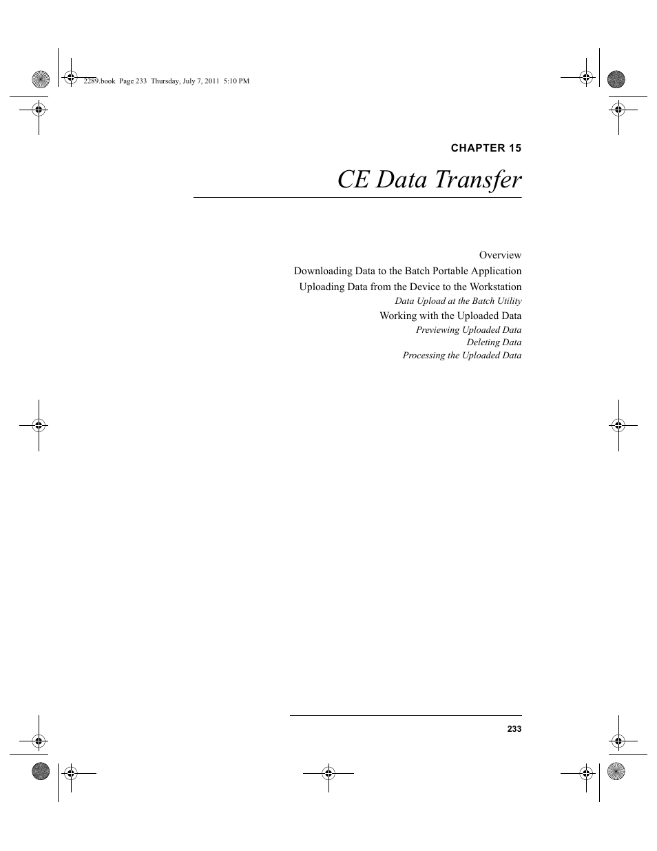Chapter 15, Ce data transfer, Chapter 15: ce data transfer | IntelliTrack Stockroom Inventory User Manual | Page 261 / 424