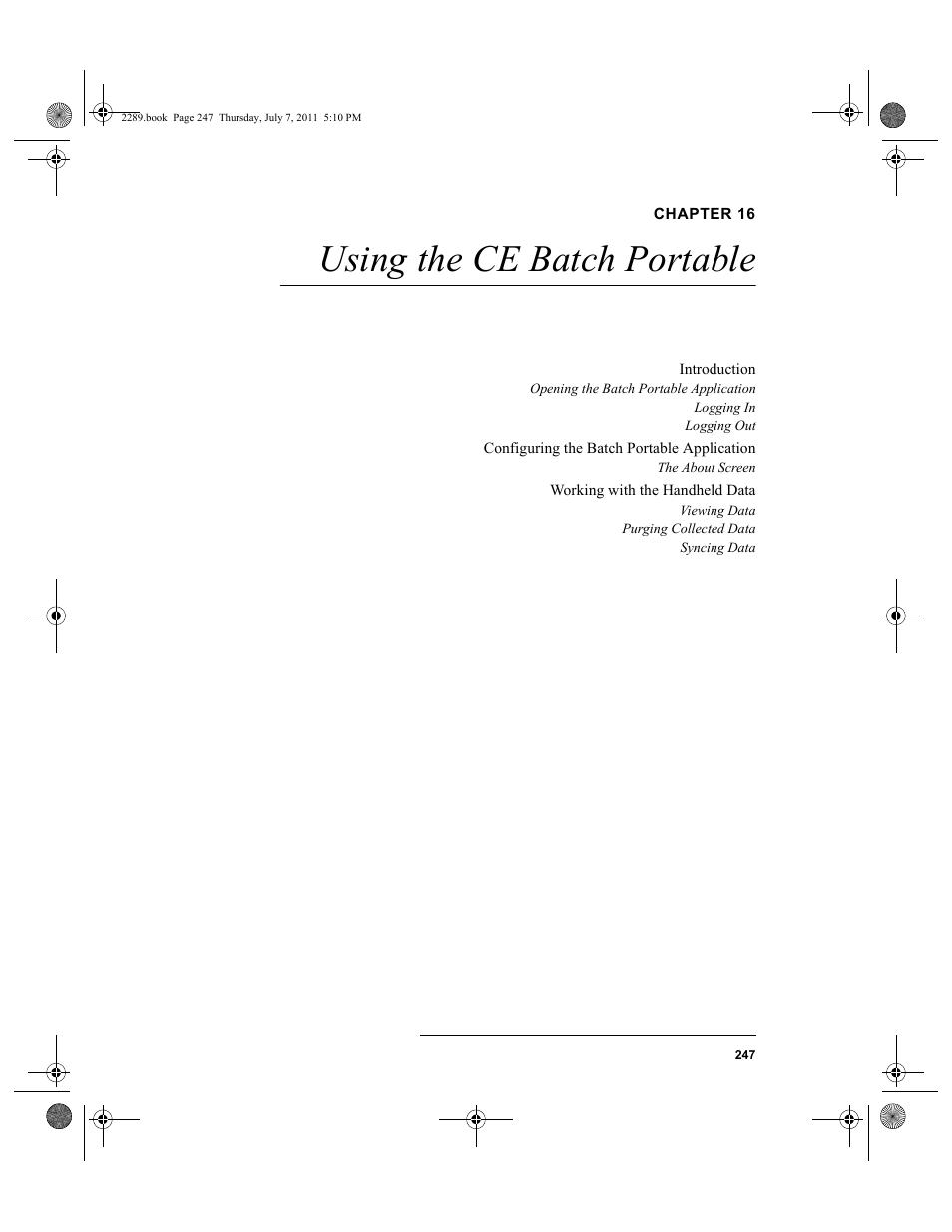 Chapter 16, Using the ce batch portable, Chapter 16: using the ce batch portable | IntelliTrack Stockroom Inventory User Manual | Page 275 / 424