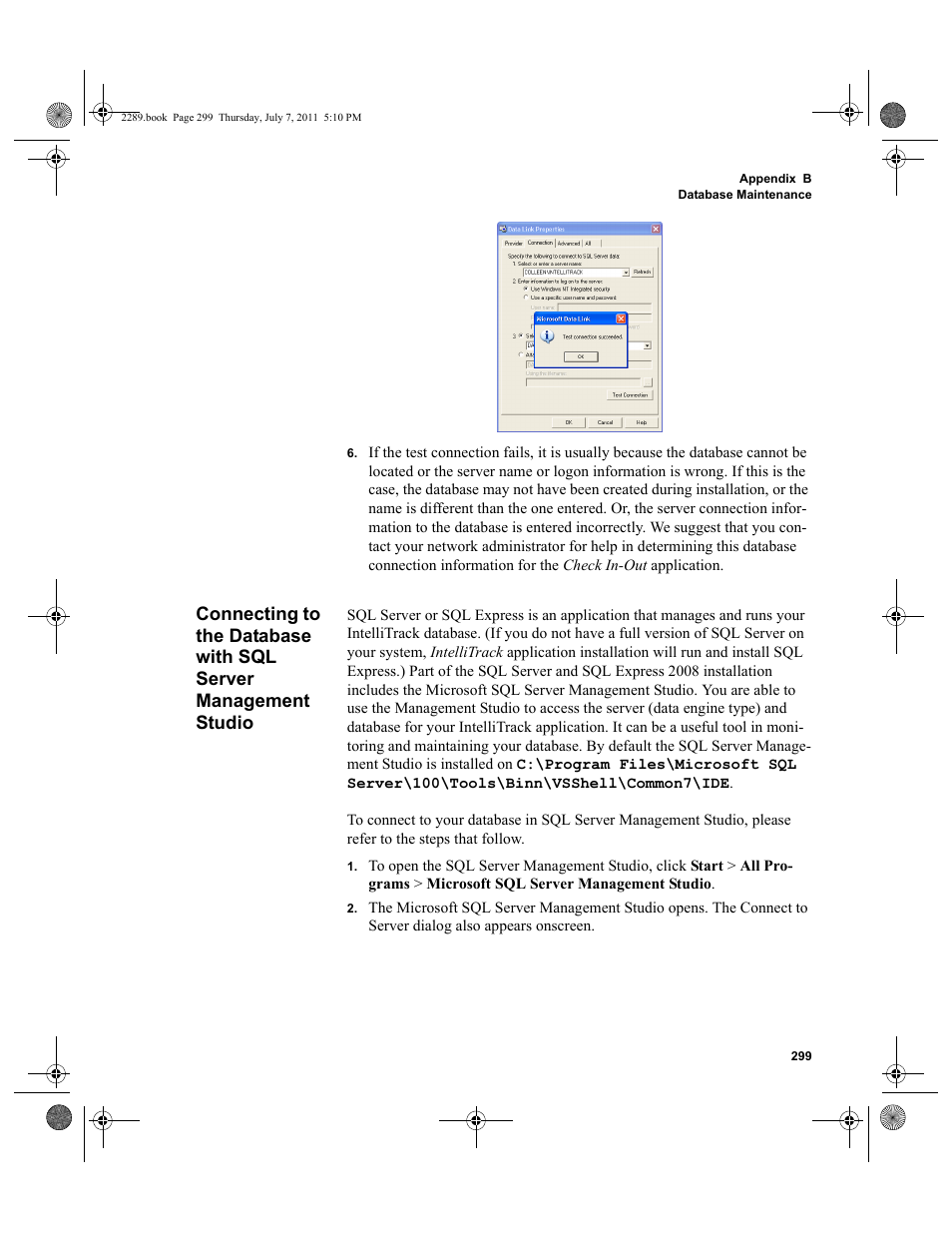 Connecting to the data, Connecting to the database with sql server, Management studio | IntelliTrack Stockroom Inventory User Manual | Page 327 / 424