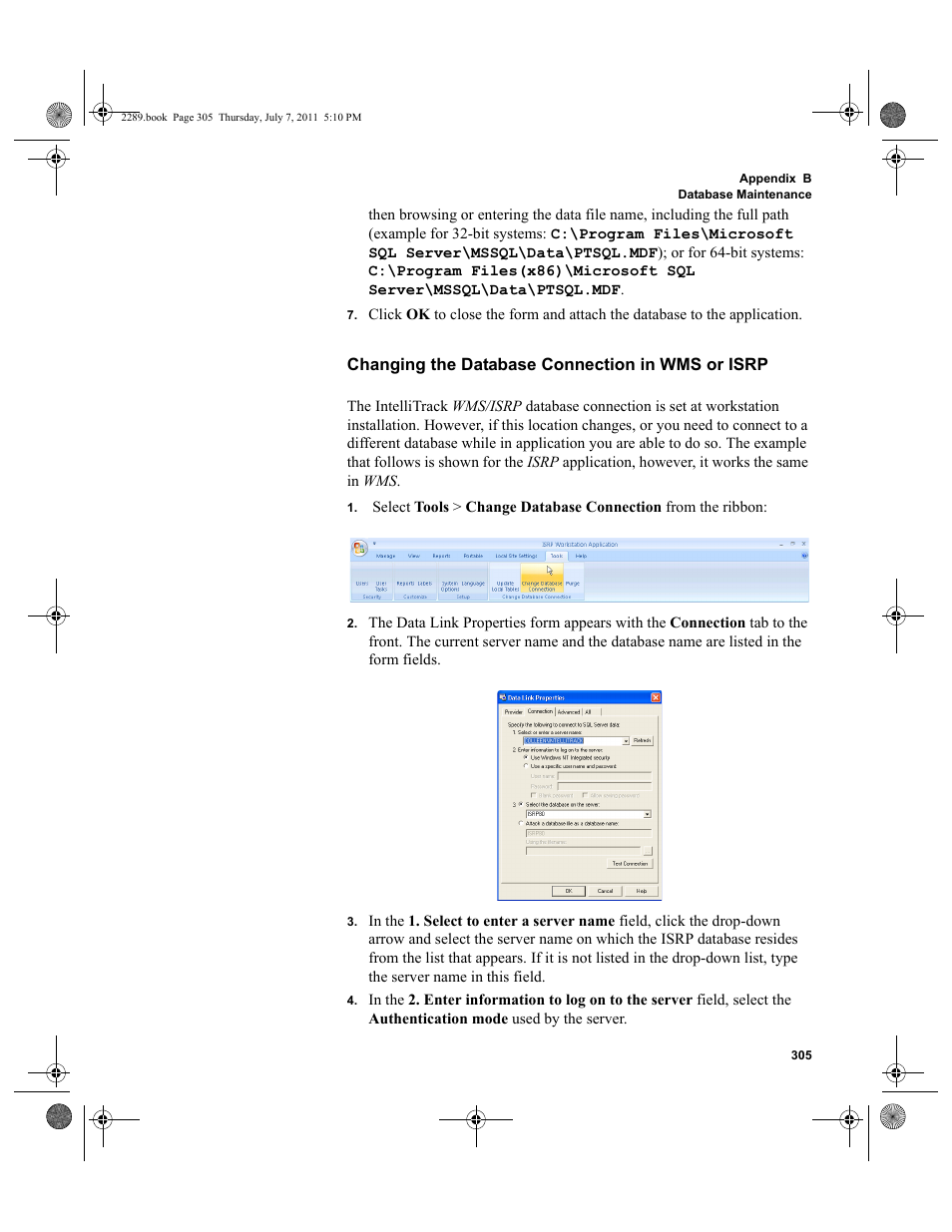 Changing the database connection in wms or isrp | IntelliTrack Stockroom Inventory User Manual | Page 333 / 424