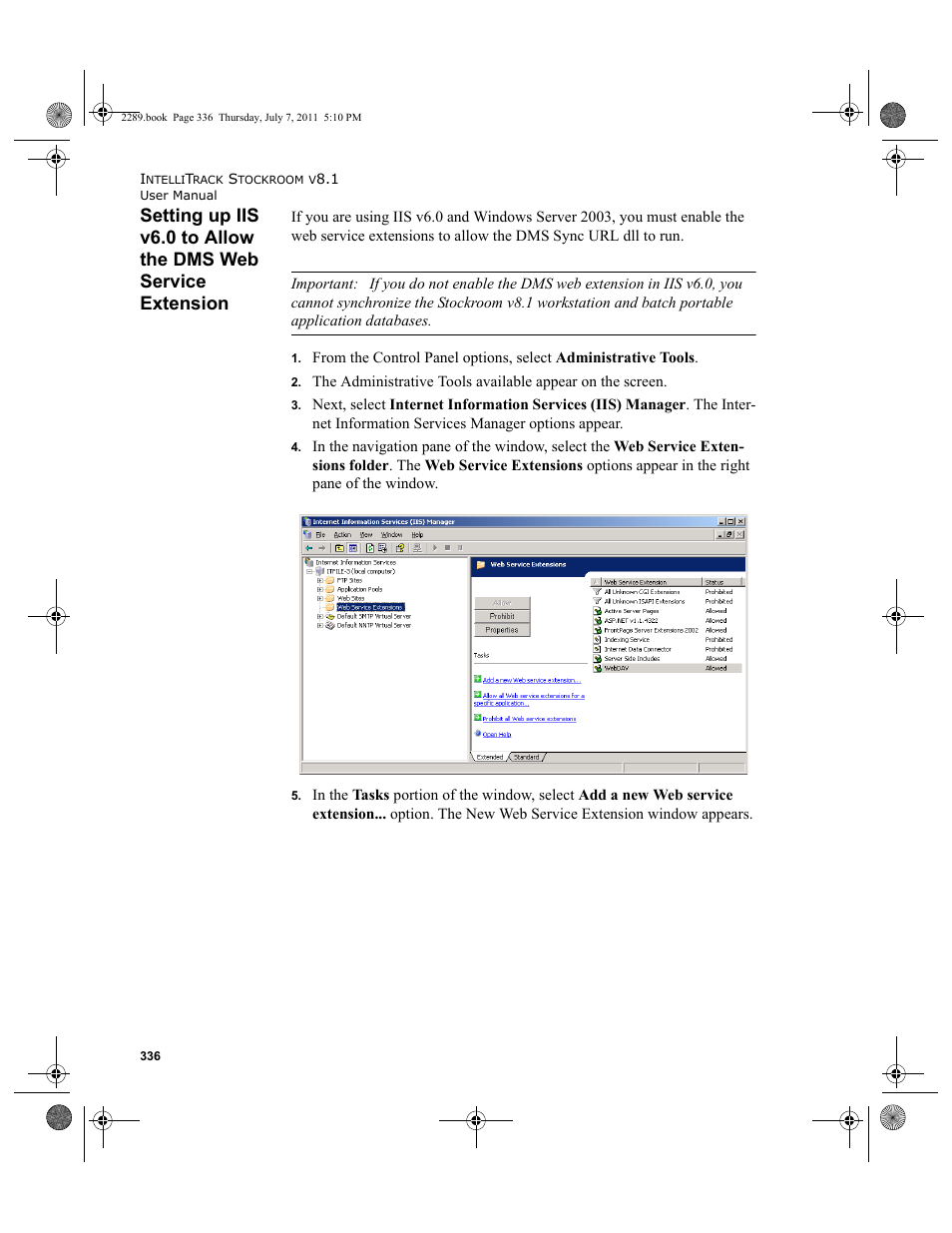Setting up iis v6.0 to allow the dms web service, Extension, Se see | R to | IntelliTrack Stockroom Inventory User Manual | Page 364 / 424
