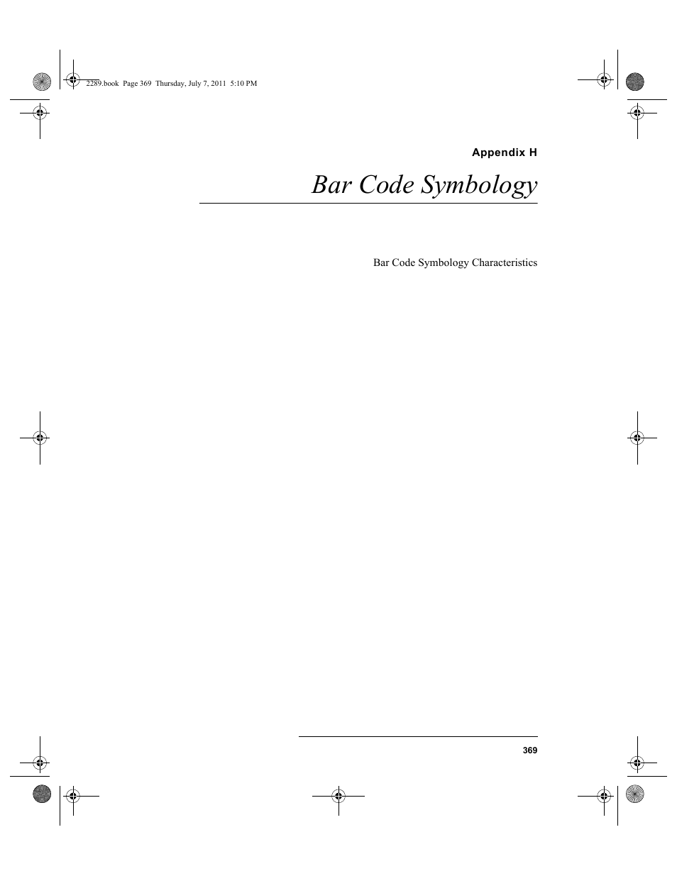 Appendix h, Bar code symbology, Chapter 21: bar code symbology | IntelliTrack Stockroom Inventory User Manual | Page 397 / 424